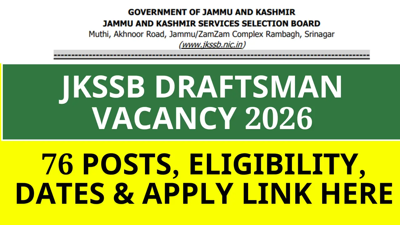 JKSSB Draftsman Vacancy 2026: 76 Posts in Jal Shakti Department – Full Details Here