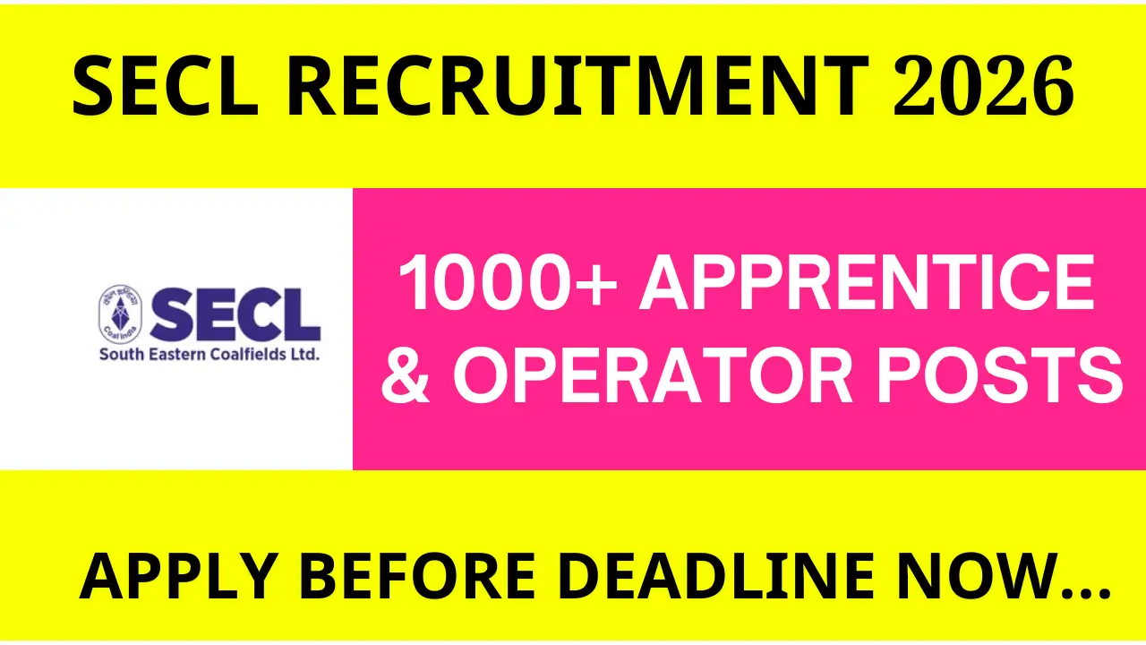 SECL Recruitment 2026: Apply Online for Apprentice & Technician Vacancies – Check Eligibility