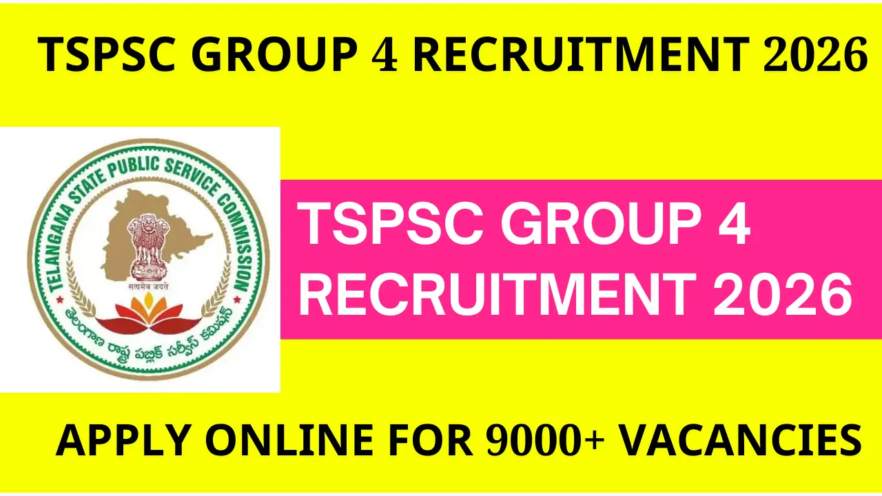 TSPSC Group 4 Recruitment 2026: Apply Online for 9000+ Vacancies, Check Eligibility